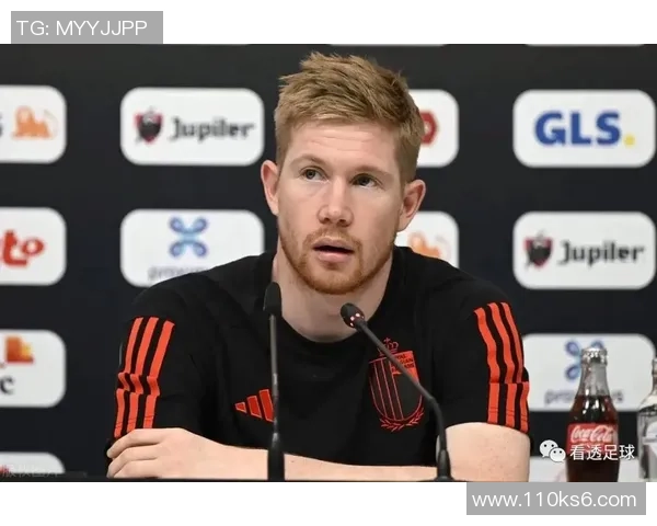 比利时足球中场球星德布劳内在世界足坛的影响与成就解析